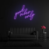 Good Vibes Only Neon Sign