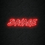 Savage Neon Sign