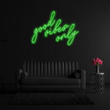 Good Vibes Only Neon Sign