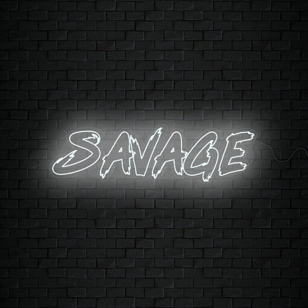 Savage Neon Sign