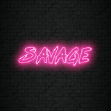Savage Neon Sign