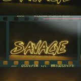 Savage Neon Sign