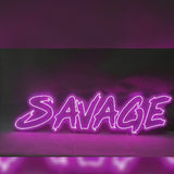 Savage Neon Sign