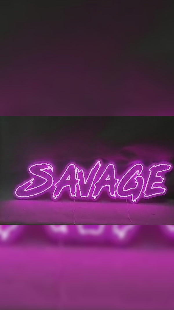 Savage Neon Sign
